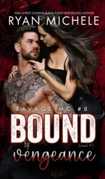 bound by vengeance (ravage mc #8) (bound #3) book cover image