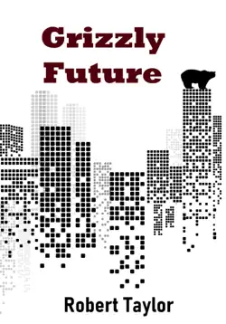 grizzly future book cover image
