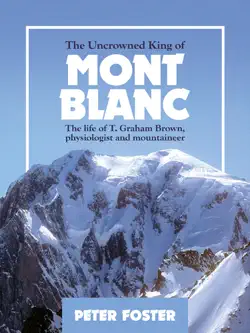 the uncrowned king of mont blanc book cover image