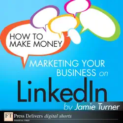 how to make money marketing your business on linkedin book cover image