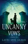 Uncanny Vows synopsis, comments