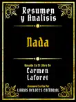 Resumen Y Analisis - Nada - Basado En El Libro De Carmen Laforet sinopsis y comentarios