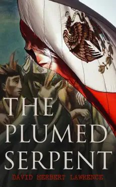 the plumed serpent book cover image