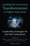 Leading the eLearning Transformation of Higher Education sinopsis y comentarios