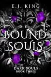 Bound Souls synopsis, comments