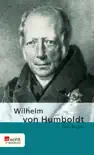 Wilhelm von Humboldt sinopsis y comentarios