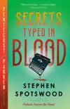 Secrets Typed in Blood synopsis, comments
