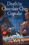 Death by Chocolate Chip Cupcake synopsis, comments