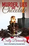 Murder, Lies and Chocolate synopsis, comments