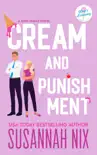 Cream and Punishment synopsis, comments