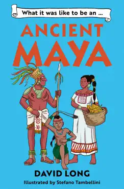 what it was like to be an ancient maya book cover image