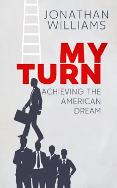 my turn: achieving the american dream book cover image