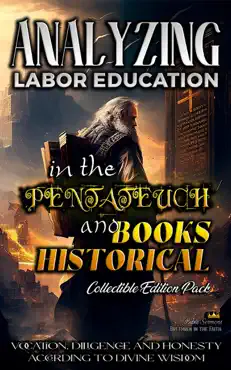 analyzing labor education in the pentateuch and books historical book cover image
