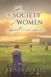 In the Society of Women synopsis, comments