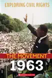 1963 (Exploring Civil Rights: The Movement) sinopsis y comentarios