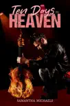 Ten Days in Heaven synopsis, comments