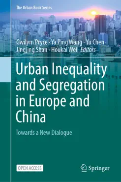 urban inequality and segregation in europe and china book cover image