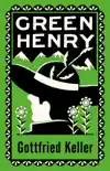 Green Henry sinopsis y comentarios