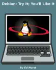Debian: Try It; You'll Like It sinopsis y comentarios