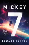 Mickey7 book summary, reviews and download