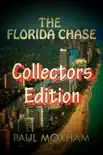 The Florida Chase: Collectors Edition sinopsis y comentarios