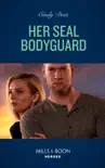 Her Seal Bodyguard sinopsis y comentarios