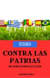 Resumen de Contra las Patrias, de Fernando Savater synopsis, comments