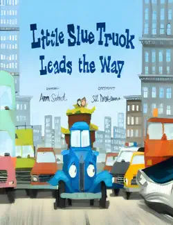 little blue truck leads the way book cover image