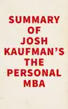 Summary of Josh Kaufman's The Personal MBA sinopsis y comentarios