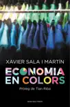 Economia en colors sinopsis y comentarios