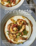 The Skinnytaste Cookbook: Light on Calories, Big on Flavor book summary, reviews and download