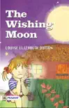 The Wishing Moon synopsis, comments