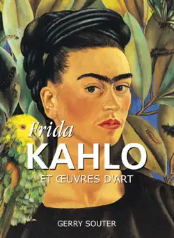 frida kahlo et œuvres d'art book cover image