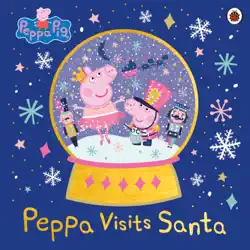 peppa pig: peppa visits santa imagen de la portada del libro