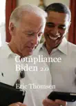 Compliance Biden 2.0 synopsis, comments