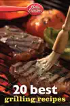 Betty Crocker 20 Best Grilling Recipes synopsis, comments
