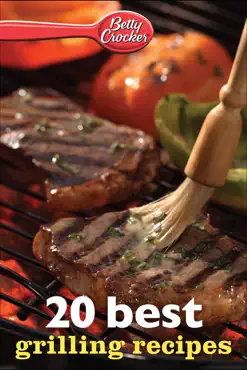 betty crocker 20 best grilling recipes book cover image