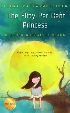 the fifty per cent princess and other goodnight reads book cover image