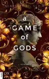 A Game of Gods synopsis, comments