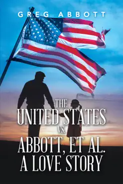 the united states vs. abbott, et al. a love story book cover image