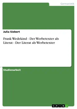 frank wedekind - der werbetexter als literat - der literat als werbetexter imagen de la portada del libro
