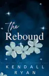 The Rebound synopsis, comments