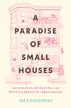 A Paradise of Small Houses synopsis, comments