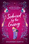 Bewitched: Seduced By The Enemy sinopsis y comentarios