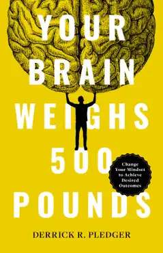 your brain weighs 500 pounds book cover image