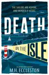 Death on the Isle sinopsis y comentarios
