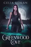 Greenwood Cove reviews