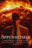 Oppenheimer synopsis, comments