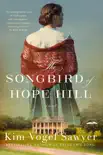 The Songbird of Hope Hill synopsis, comments