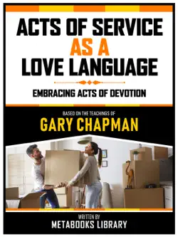 acts of service as a love language - based on the teachings of gary chapman book cover image